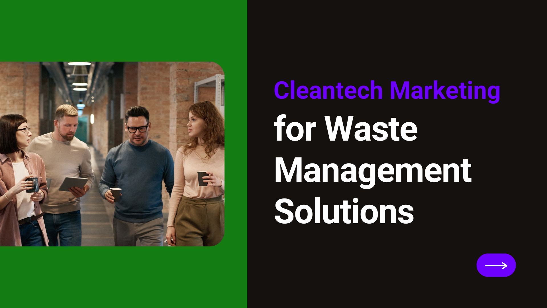 cleantech marketing for waste management solutions